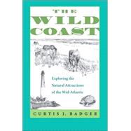 Wild Coast by Badger, Curtis J., 9780813923338