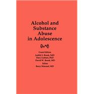 Alcohol and Substance Abuse in Adolescence by Brook; Judith, 9780866563338