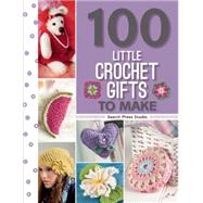 100 Little Crochet Gifts to Make by Nikipirowicz, Anna; Pierce, Val; Kiedaisch, Frauke; Ollis, Jan; Corfield, May, 9781782213338