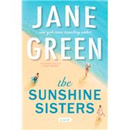 The Sunshine Sisters by Green, Jane, 9780399583339
