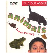 Find Out About the Animals by Pollock, Steve, 9780563373339