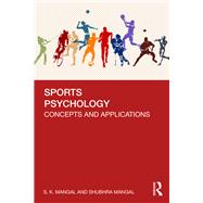 Sports Psychology by S. K. Mangal; Shubhra Mangal, 9781032843339