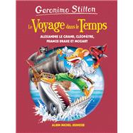Le Voyage dans le temps - tome 9 by Geronimo Stilton, 9782226403339