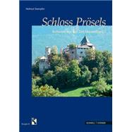 Schloss Prosels by Stampfer, Helmut; Brandl, Anton, 9783795423339