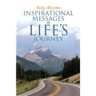 Inspirational Messages on Life's Journey by Morphew, Becky, 9781512743340