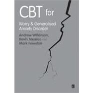 CBT for Worry and Generalised Anxiety Disorder by Andrew Wilkinson, 9781849203340
