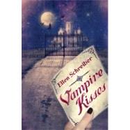 Vampire Kisses by Schreiber, Ellen, 9780060093341