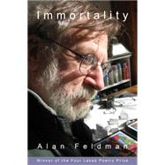 Immortality by Feldman, Alan, 9780299303341