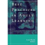 Best Practices in Adult Learning by Bash, Lee, 9780470643341
