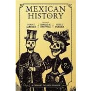 Mexican History: A Primary Source Reader by E. Jaffary,Nora, 9780813343341