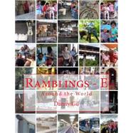 Ramblings - E by Gil, Danny, 9781505663341