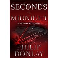 Seconds to Midnight by Donlay, Philip, 9781608093342