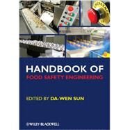 Handbook of Food Safety Engineering by Sun, Da-wen, 9781444333343