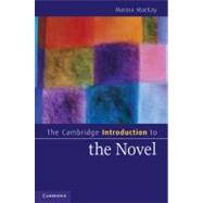 The Cambridge Introduction to the Novel by Marina MacKay, 9780521713344