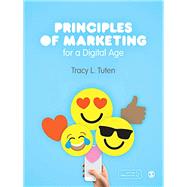 Principles of Marketing for a Digital Age by Tuten, Tracy L., 9781526423344