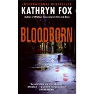 BLOODBORN                   MM by FOX KATHRYN, 9780061353345