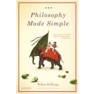 Philosophy Made Simple by Hellenga, Robert, 9780316013345