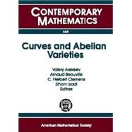 Curves and Abelian Varieties by Alexeev, Valery; Beauville, Arnaud; Clemens, C. Herbert; Izadi, Elham, 9780821843345