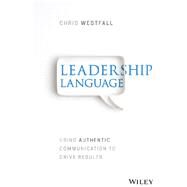 Leadership Language by Westfall, Chris, 9781119523345