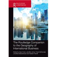 The Routledge Companion to the Geography of International Business by Cook; Gary, 9781138953345