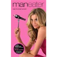 Maneater by Grazer, Gigi Levangie, 9781416523345