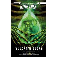 Star Trek: The Original Series: Vulcan's Glory by Fontana, D.C., 9781451623345