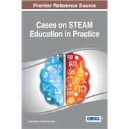 Cases on Steam Education in Practice by Bazler, Judith; Sickle, Meta Van, 9781522523345