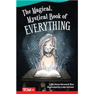 The Magical, Mystical Book of Everything by Rice, Dona; Scriven, Luke, 9781644913345