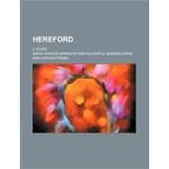 Hereford by Sparrow, Maria Dunton; Badger, Richard G., 9780217483346