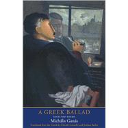 A Greek Ballad by Gans, Michlis; Connolly, David; Barley, Joshua, 9780300233346