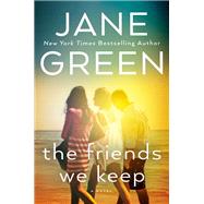 The Friends We Keep by Green, Jane, 9780399583346