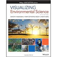 Visualizing Environmental Science by Hassenzahl, David M.; Hager, Mary Catherine; Berg, Linda R., 9781119443346