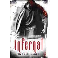 Infernal by De Jager, Mark, 9781785033346