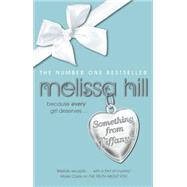 Something from Tiffany's by Hill, Melissa, 9780340993347