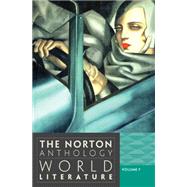 The Norton Anthology of World Literature (Third Edition) (Vol. F) by Puchner, Martin; Akbari, Suzanne Conklin; Denecke, Wiebke; Dharwadker, Vinay; Fuchs, Barbara; Levine, Caroline; Lewis, Pericles; Wilson, Emily, 9780393913347