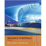 Mechanics of Materials by Goodno, Barry; Gere, James, 9781337093347