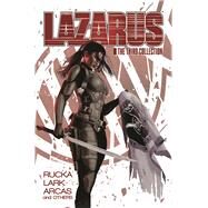 Lazarus The Third Collection by Rucka, Greg; Lark, Michael; Arcas, Santi, 9781534313347