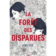 La fort des disparues by June Hur, 9791036333347