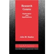 Research Genres: Explorations and Applications by John M. Swales, 9780521533348