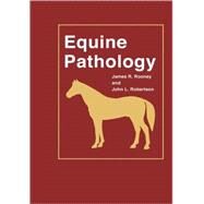 Equine Pathology by Rooney, James R.; Robertson, John L., 9780813823348