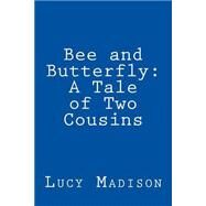 Bee and Butterfly by Madison, Lucy Foster, 9781503233348