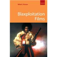 Blaxploitation Films by Koven, Mikel J., 9781842433348