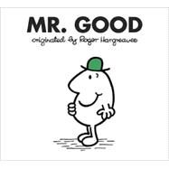 Mr. Good by Hargreaves, Roger, 9780843133349