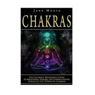 Chakras by Moore, Jane, 9781502473349