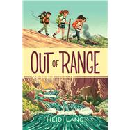 Out of Range by Lang, Heidi, 9781665903349