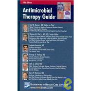 Antimicrobial Therapy Guide by Meyers, Burt R.; File, Thomas M.; Anzueto, Antonio, M.D.; Pankey, George A.; Sobel, Jack D., 9781935103349