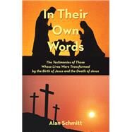 In Their Own Words by Schmitt, Alan, 9781973653349