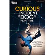 The Curious Incident of the Dog in the Night-time by Haddon, Mark; Stephens, Simon, 9781408173350