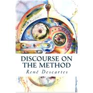 Discourse on the Method by Descartes, Rene; Montoto, Natalie, 9781523843350