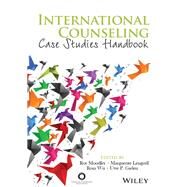 International Counseling Case Studies Handbook by Moodley, Roy; Lengyell, Marguerite; Wu, Rosa; Gielen, Uwe P., 9781556203350